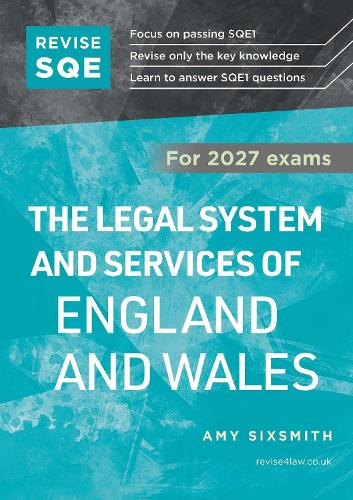 Revise SQE The Legal System and Services of England and Wales 2027: SQE1 Revision Guide
