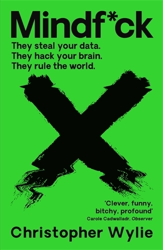 Mindf*ck: Inside Cambridge Analyticas Plot to Break the World