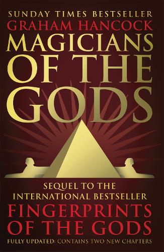 Magicians of the Gods: Evidence for an Ancient Apocalypse