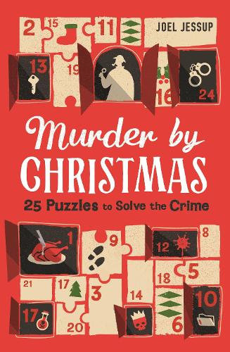 Murder by Christmas: 25 Puzzles to Solve the Crime