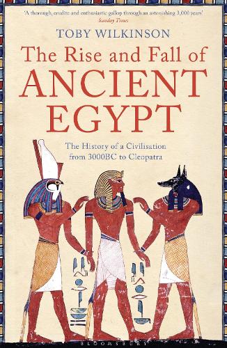 Rise and Fall of Ancient Egypt, The