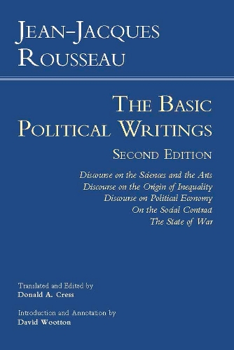  Rousseau: The Basic Political Writings: Discourse on the Sciences and the Arts, Discourse on the Origin...