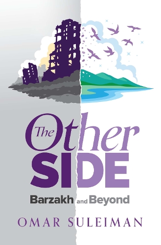 Other Side, The: Barzakh and Beyond