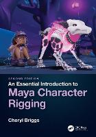 Essential Introduction to Maya Character Rigging, An